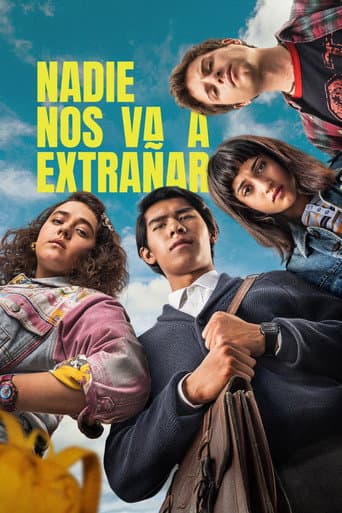 Póster de Nadie nos va a extrañar